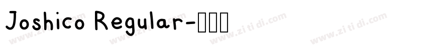 Joshico Regular字体转换